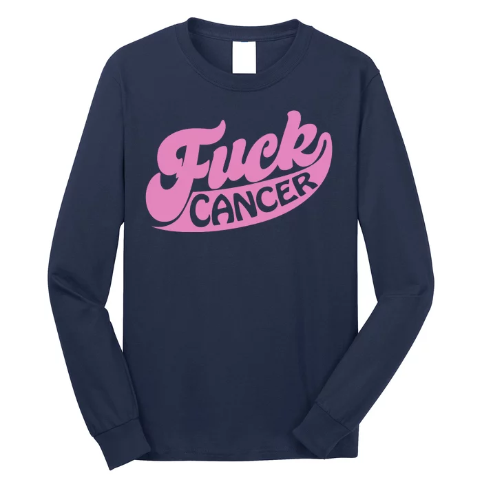 Funny Retro Fck Cancer Logo Breast Cancer Support Long Sleeve Shirt