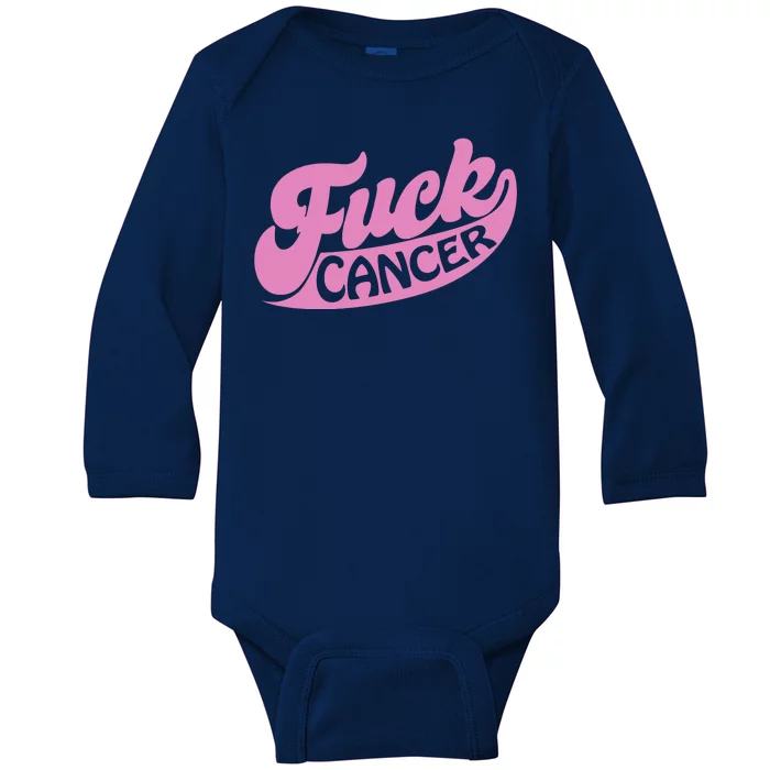 Funny Retro Fck Cancer Logo Breast Cancer Support Baby Long Sleeve Bodysuit