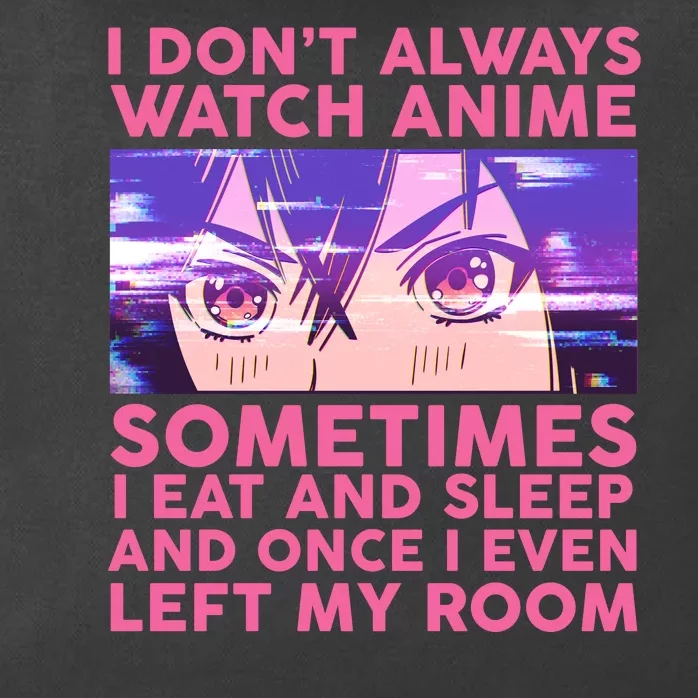 Funny Retro I Don't Always Watch Anime Anime Fan Zip Tote Bag