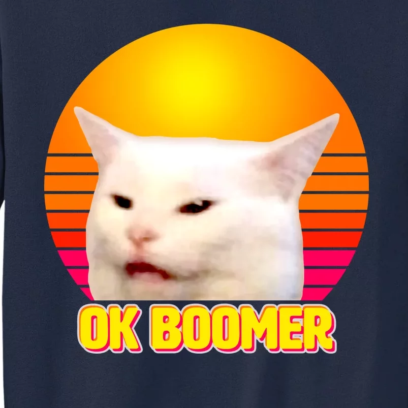 Funny Retro Table Cat OK Boomer Meme Tall Sweatshirt