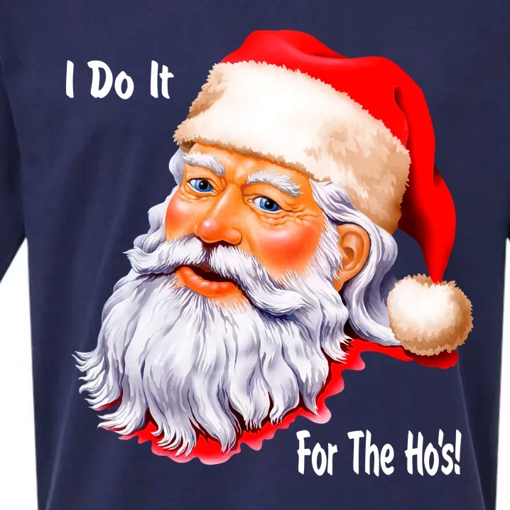 Funny Santa Claus I Do It For The HO'S Christmas Sueded Cloud Jersey T-Shirt