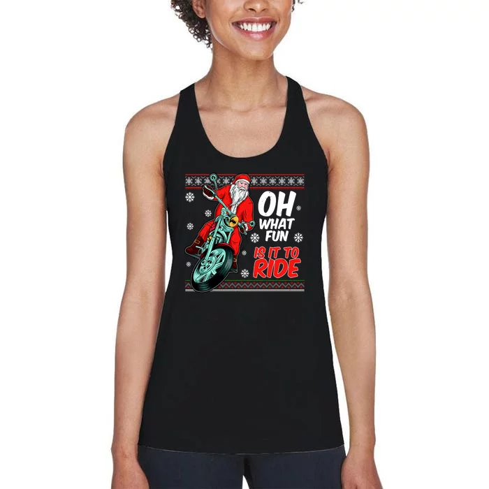 Funny Santa Oh What Fun It Is To Ride Motorcycle Women's Racerback Tank