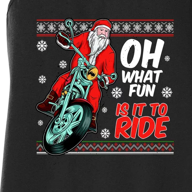 Funny Santa Oh What Fun It Is To Ride Motorcycle Women's Racerback Tank