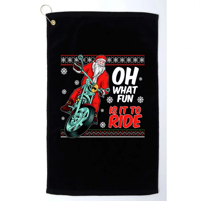 Funny Santa Oh What Fun It Is To Ride Motorcycle Platinum Collection Golf Towel