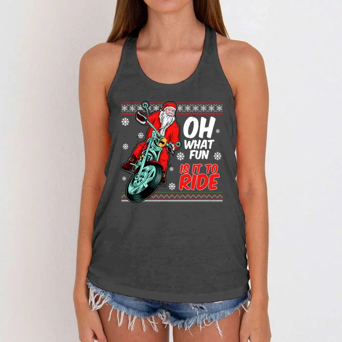 Funny Santa Oh What Fun It Is To Ride Motorcycle Women's Knotted Racerback Tank