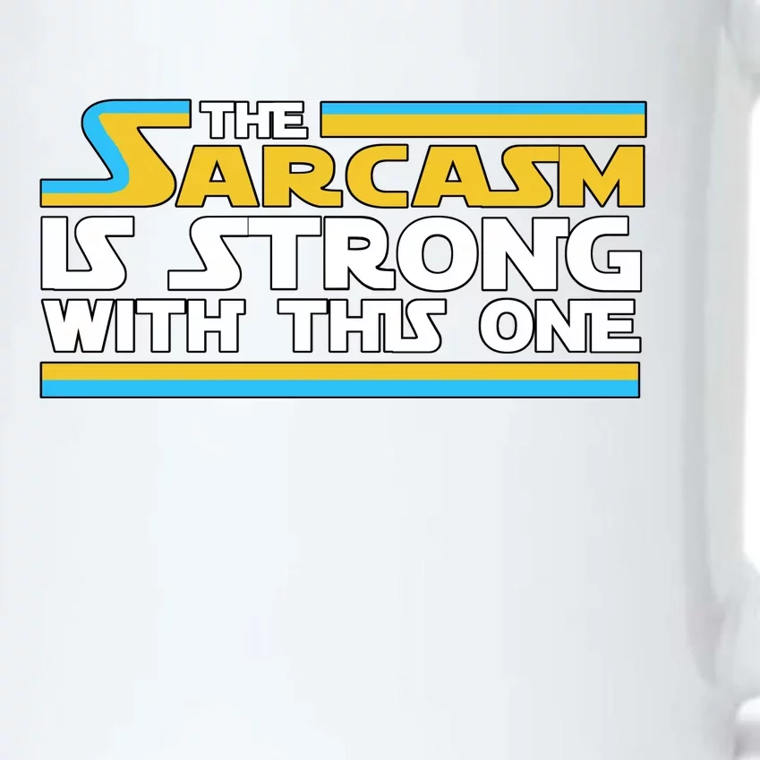 Funny Sarcasm Is Strong With This One Spoof Black Color Changing Mug