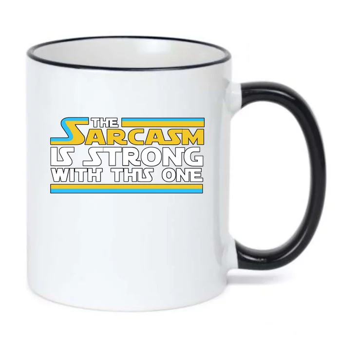 Funny Sarcasm Is Strong With This One Spoof Black Color Changing Mug