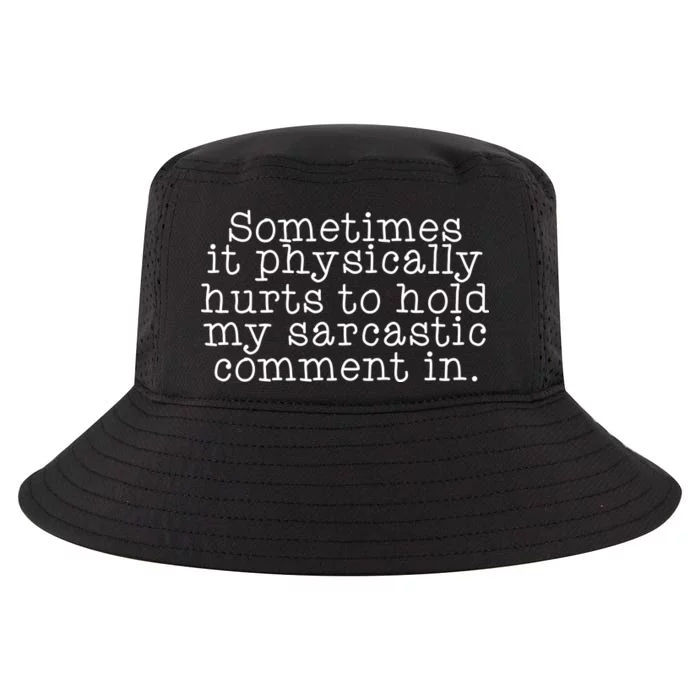 Funny Sarcastic Comment Cool Comfort Performance Bucket Hat