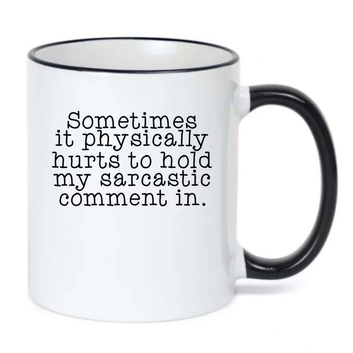 Funny Sarcastic Comment Black Color Changing Mug