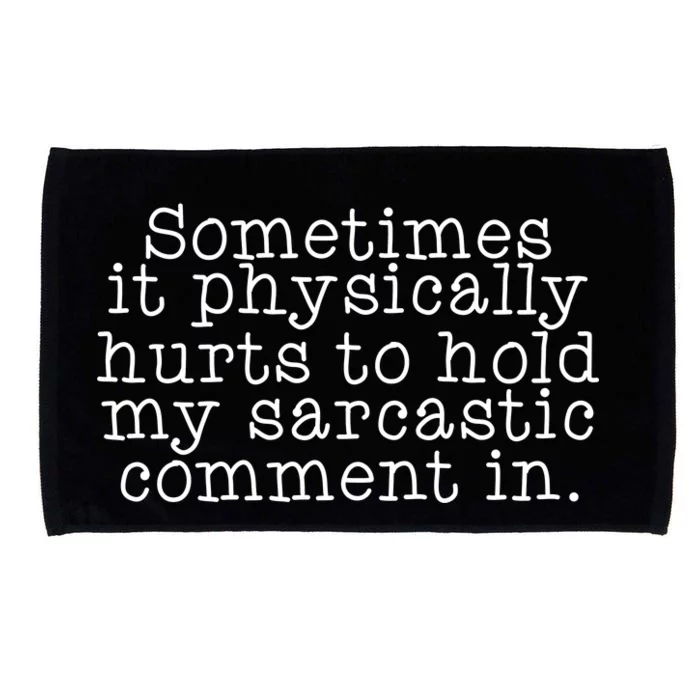 Funny Sarcastic Comment Microfiber Hand Towel