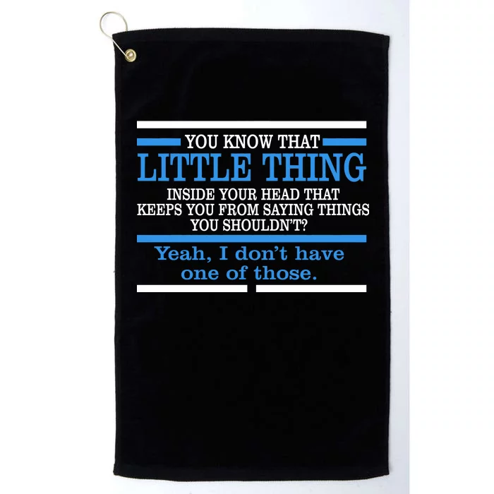 Funny Sarcastic Mind Platinum Collection Golf Towel