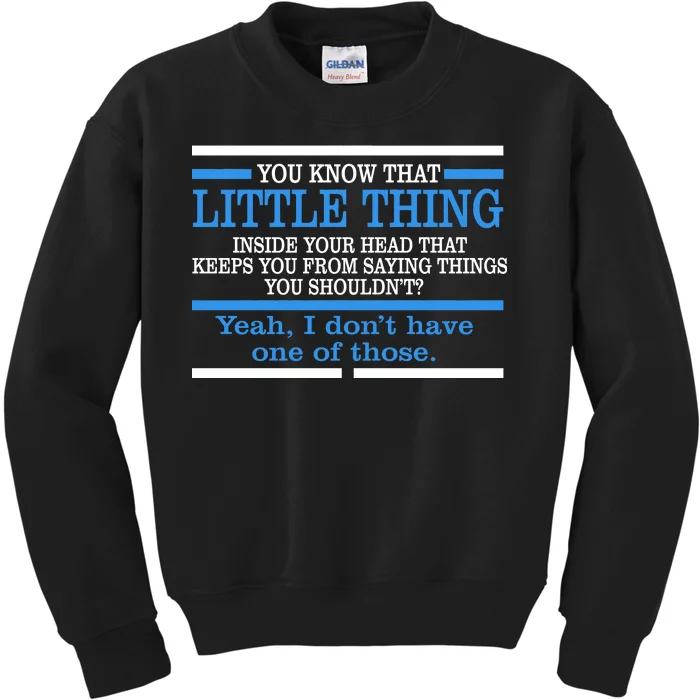 Funny Sarcastic Mind Kids Sweatshirt