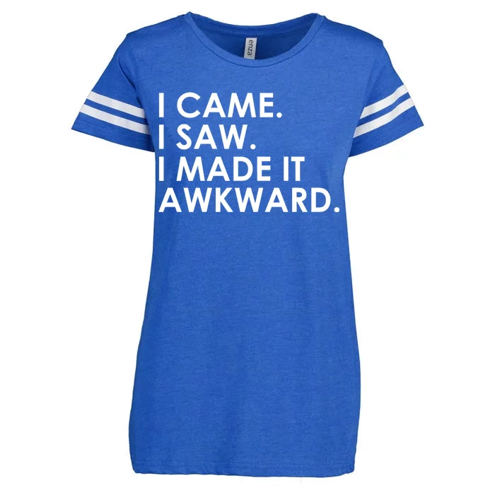 Funny Saying - I Came. I Saw. I Made It Awkward. Enza Ladies Jersey Football T-Shirt