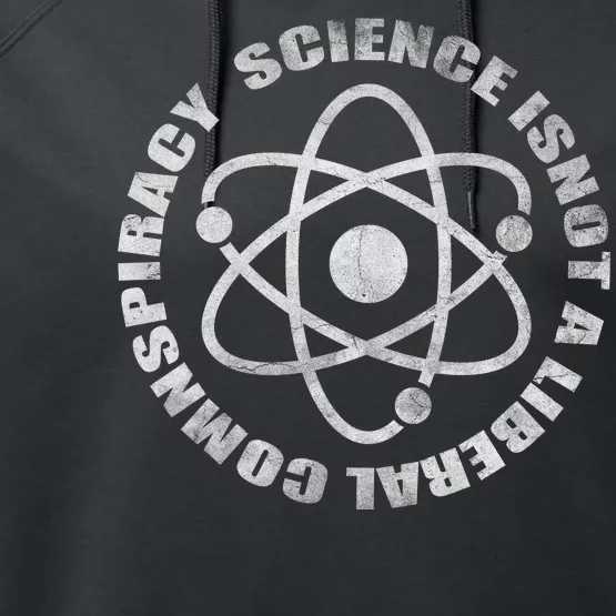 Funny Science Liberal Conspiracy Performance Fleece Hoodie