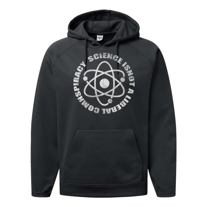 Funny Science Liberal Conspiracy Performance Fleece Hoodie