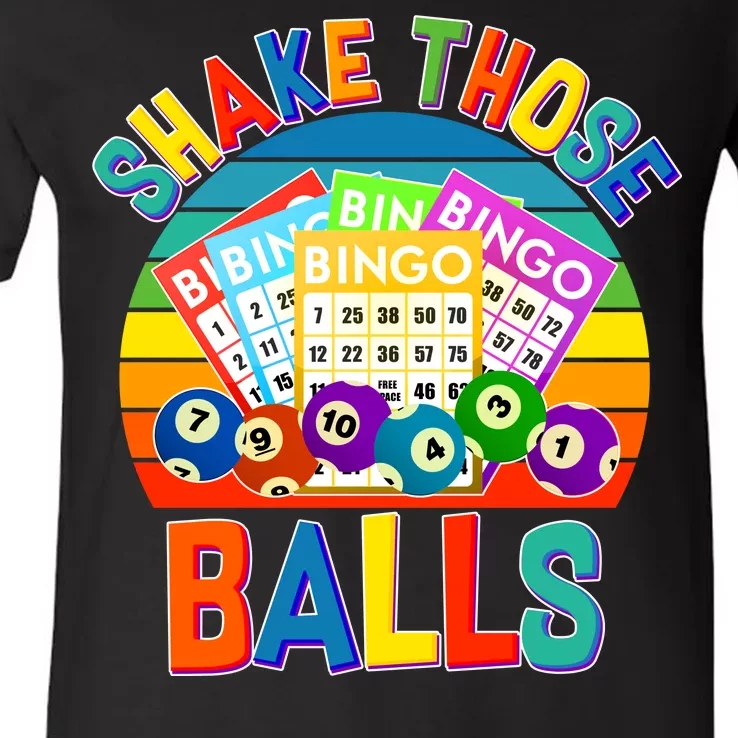 Funny Shake Those Balls Bingo V-Neck T-Shirt