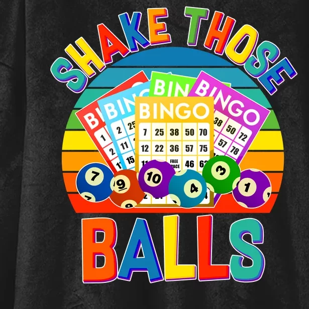 Funny Shake Those Balls Bingo Hooded Wearable Blanket