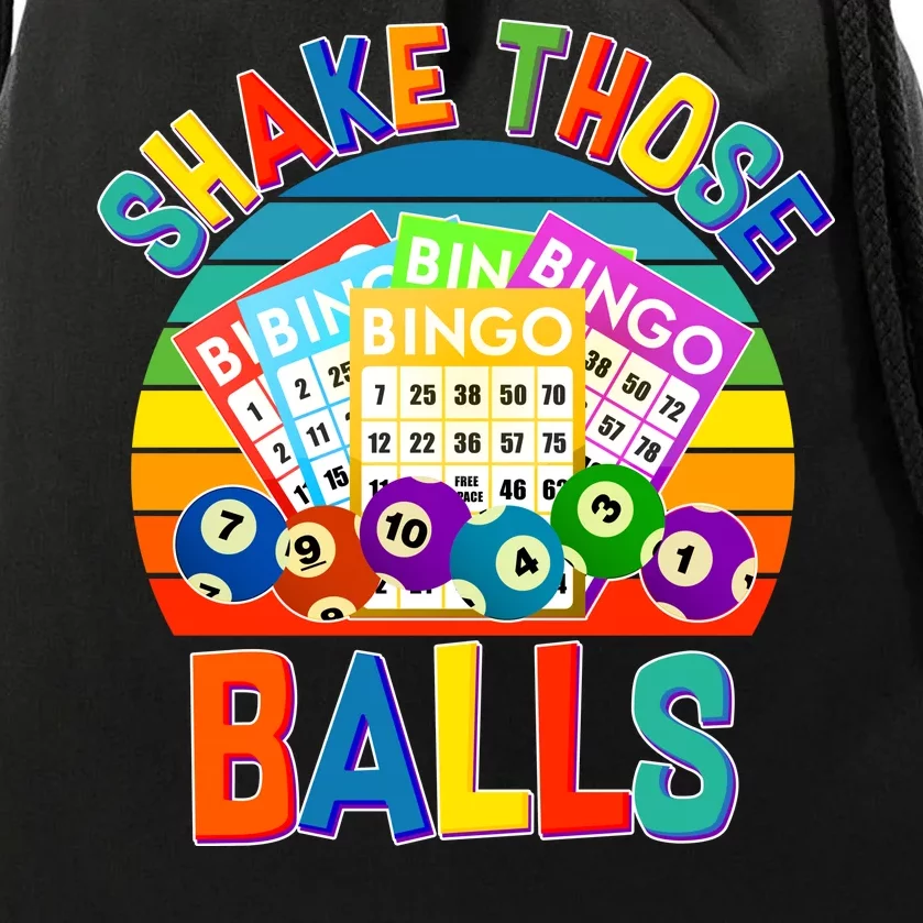 Funny Shake Those Balls Bingo Drawstring Bag