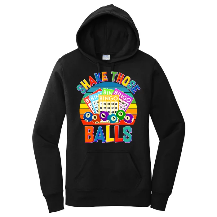 Funny Shake Those Balls Bingo Women's Pullover Hoodie