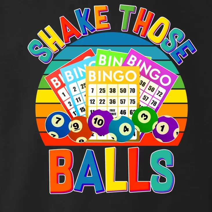 Funny Shake Those Balls Bingo Toddler Hoodie