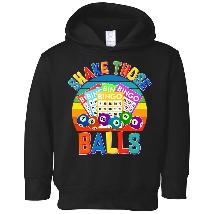 Funny Shake Those Balls Bingo Toddler Hoodie