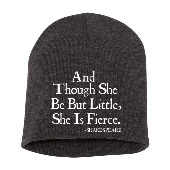 Funny Shakespeare Fierce Quote Short Acrylic Beanie