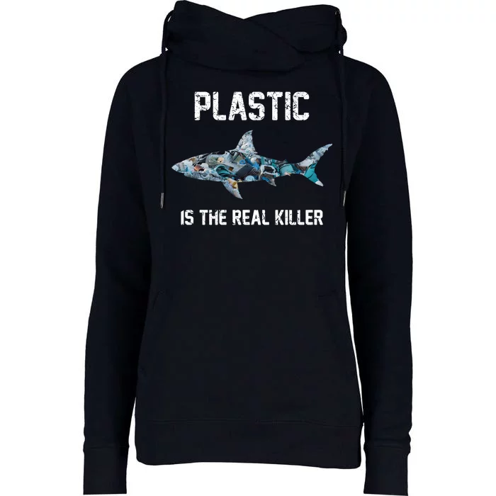 Funny Shark Plastic Is The Real Killer Womens Funnel Neck Pullover Hood