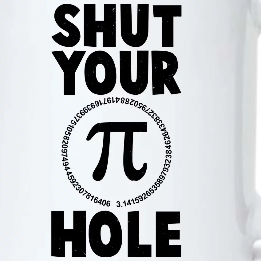 Funny Shut Your Pi Hole 3.14 March 14 Black Color Changing Mug