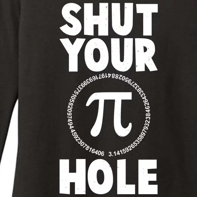 Funny Shut Your Pi Hole 3.14 March 14 Womens CVC Long Sleeve Shirt