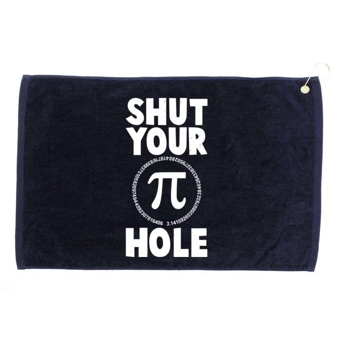 Funny Shut Your Pi Hole 3.14 March 14 Grommeted Golf Towel