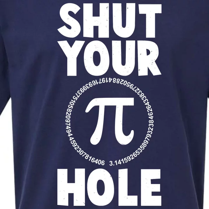 Funny Shut Your Pi Hole 3.14 March 14 Sueded Cloud Jersey T-Shirt