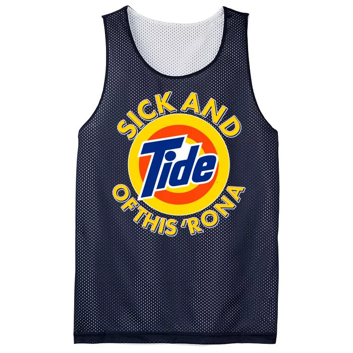 Funny Sick And Tide Of This 'Rona Mesh Reversible Basketball Jersey Tank