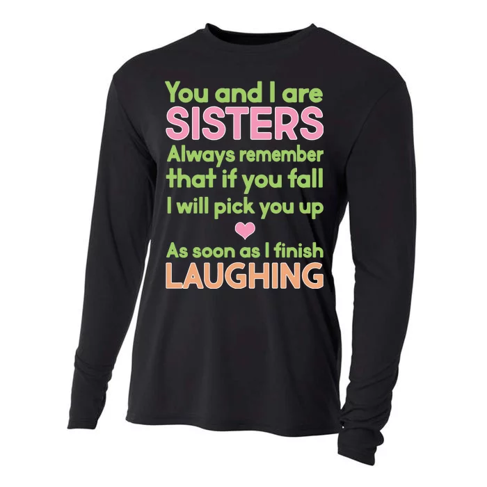 Funny Sisters Laughing Cooling Performance Long Sleeve Crew