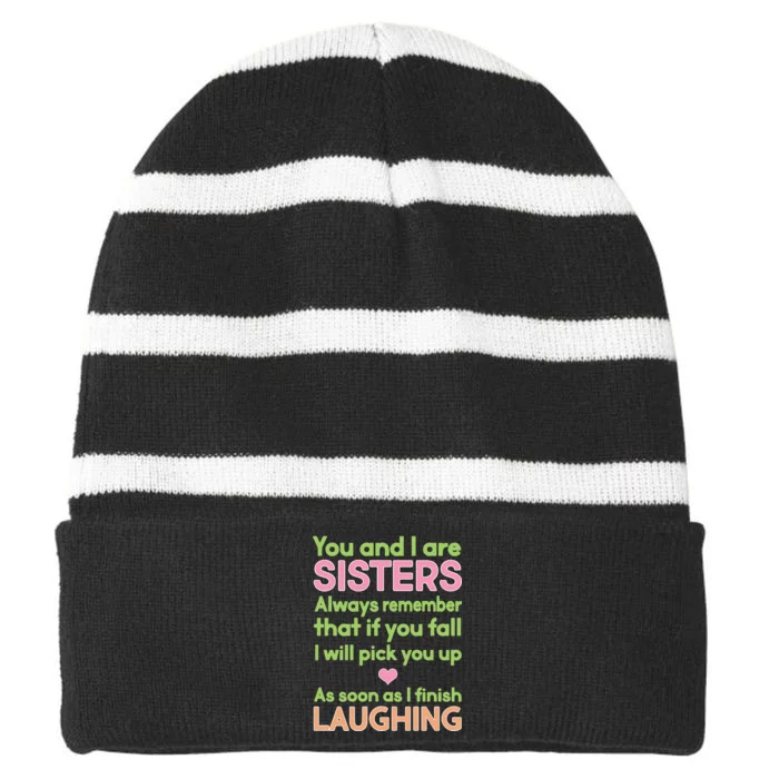 Funny Sisters Laughing Striped Beanie with Solid Band