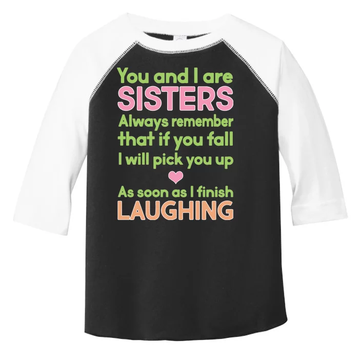 Funny Sisters Laughing Toddler Fine Jersey T-Shirt