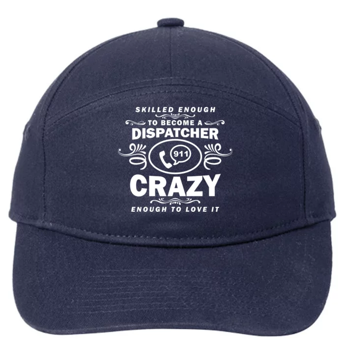 Funny Skilled Dispatcher 7-Panel Snapback Hat