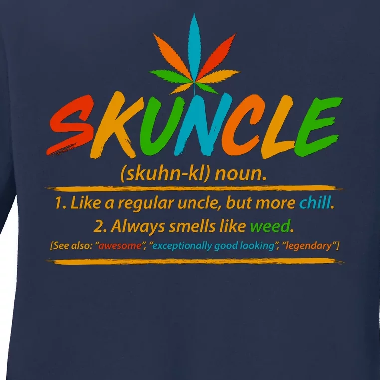 Funny Skuncle Definition Like A Regular Uncle Ladies Long Sleeve Shirt