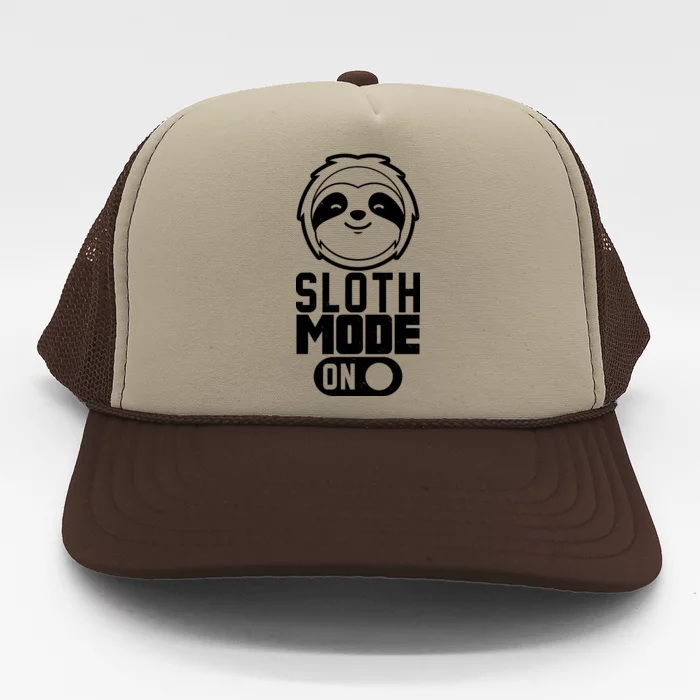 Funny Sloth Mode On Trucker Hat