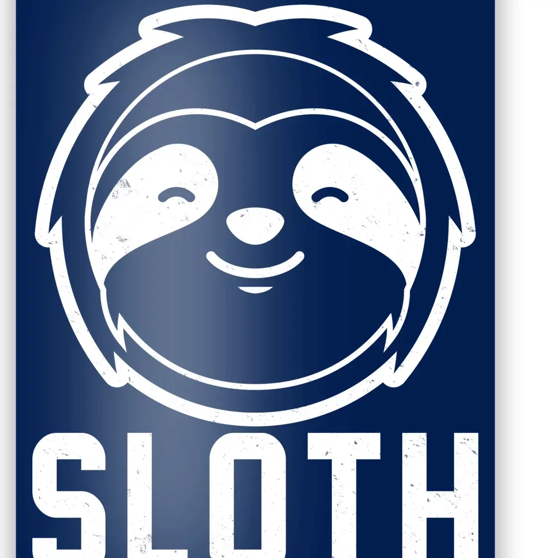 Funny Sloth Mode On Poster