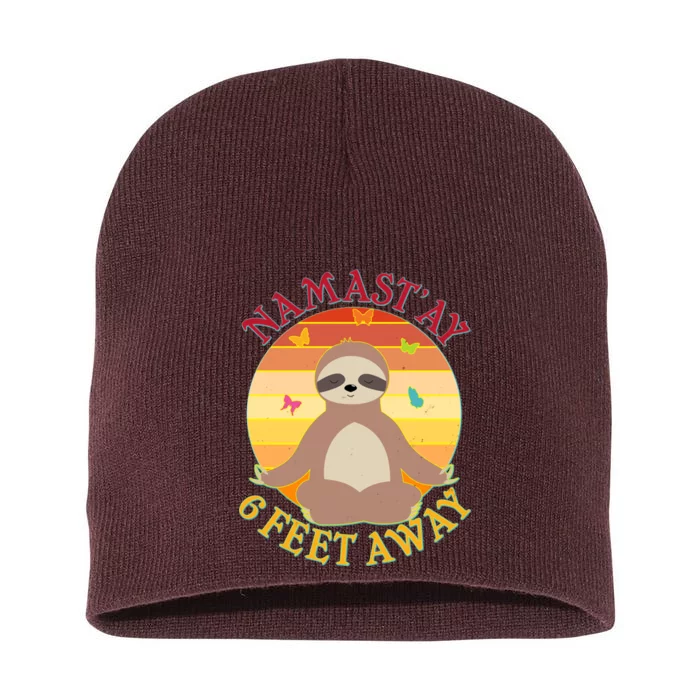 Funny Sloth Namast'ay 6 Feet Away Short Acrylic Beanie