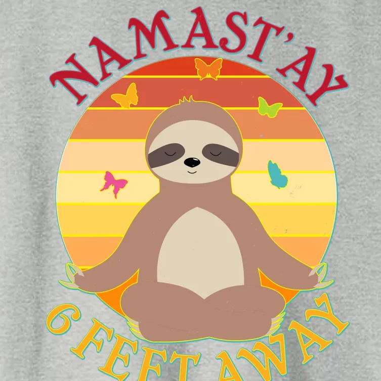 Funny Sloth Namast'ay 6 Feet Away Women's Crop Top Tee