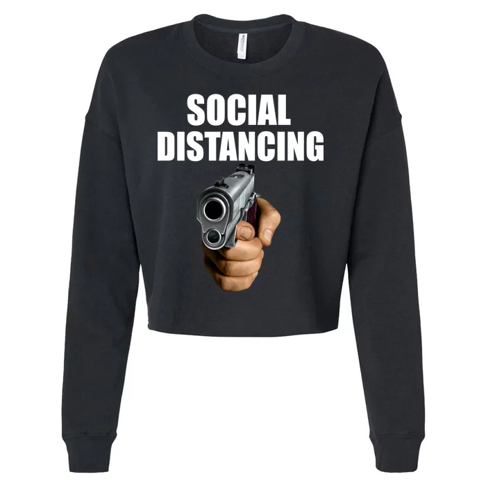 Funny Social Distancing Gun Cropped Pullover Crew