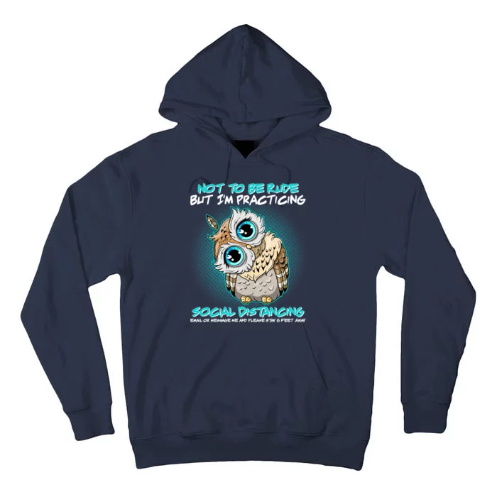 Funny Social Distancing Owl Meme Tall Hoodie