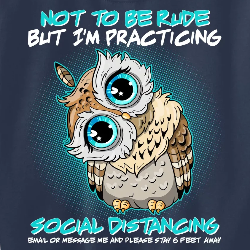 Funny Social Distancing Owl Meme Kids Sweatshirt