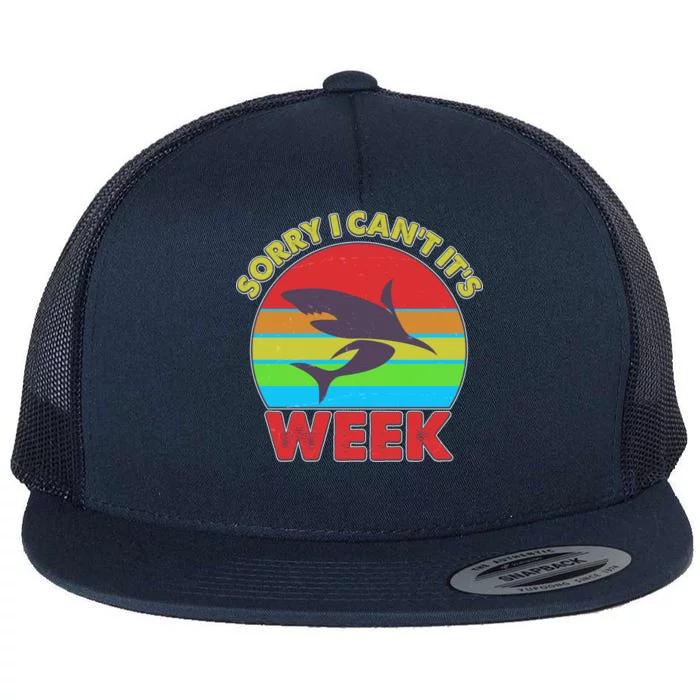 Funny Sorry I Can't It's Shark Week Flat Bill Trucker Hat