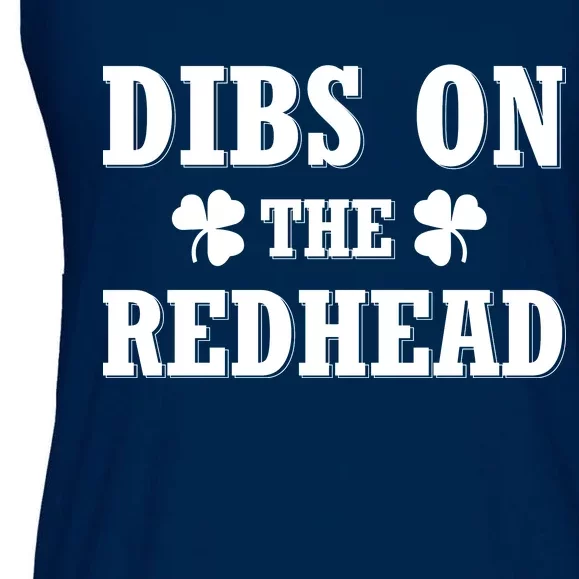 Funny St. Patrick's Day - Dibs On The Redhead Ladies Essential Flowy Tank