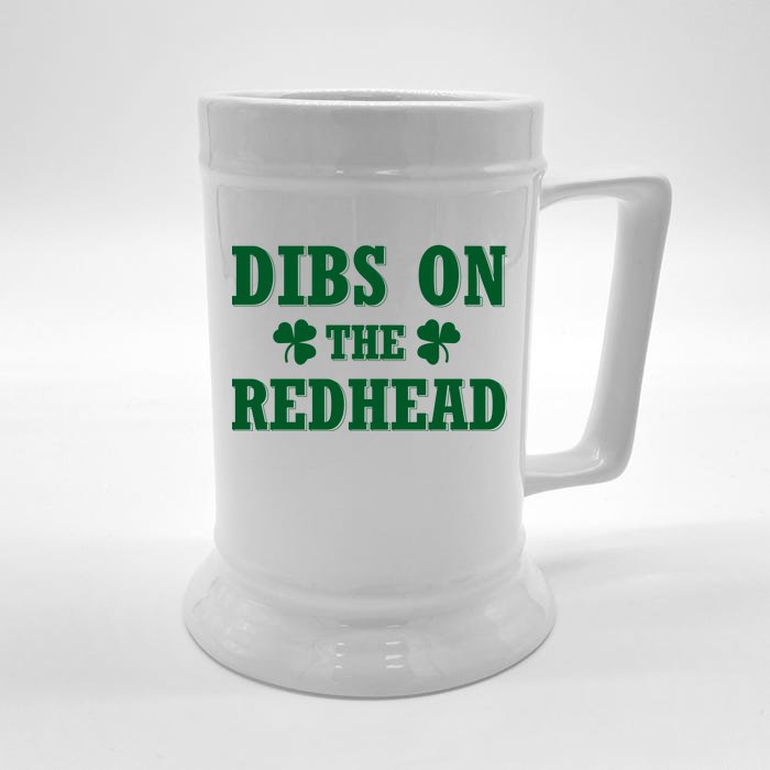 Funny St. Patrick's Day - Dibs On The Redhead Front & Back Beer Stein