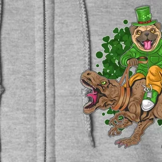 Funny St Patrick Pug On T-Rex Full Zip Hoodie