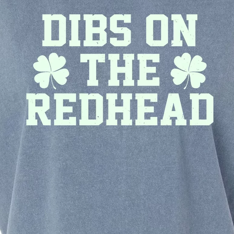 Funny St Patrick's Day Dibs On The Redhead Garment-Dyed Women's Muscle Tee