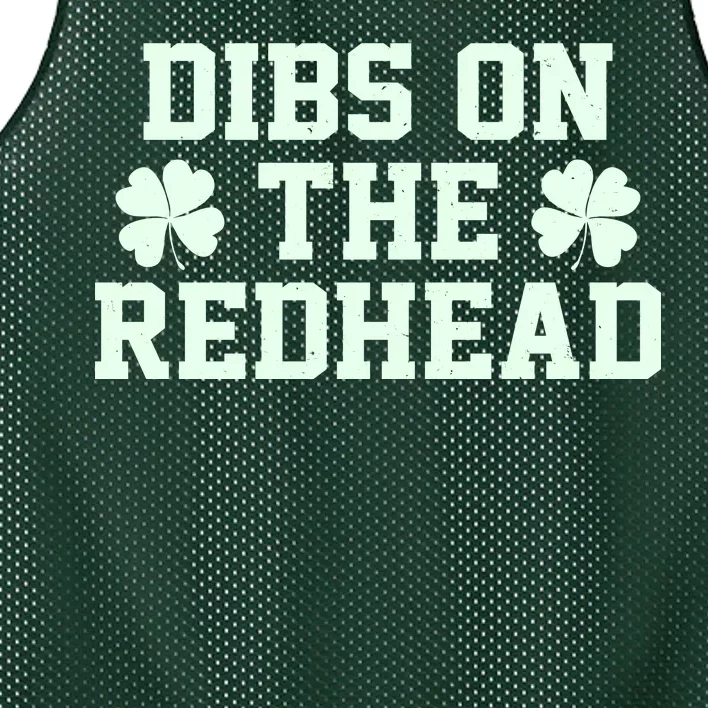 Funny St Patrick's Day Dibs On The Redhead Mesh Reversible Basketball Jersey Tank